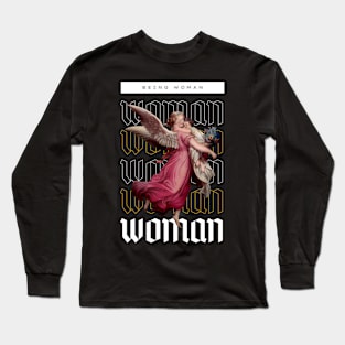 Being Woman Long Sleeve T-Shirt